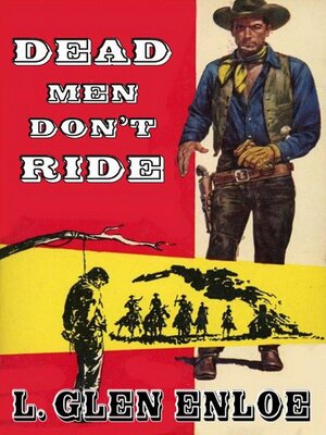 cover image of Dead Men Don't Ride